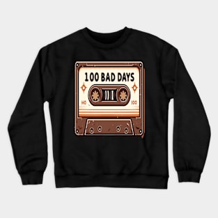 100 Bad Days AJR Crewneck Sweatshirt